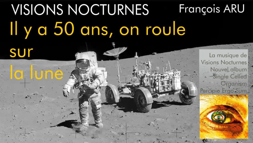 Il y a 50 ans, on roule sur la lune