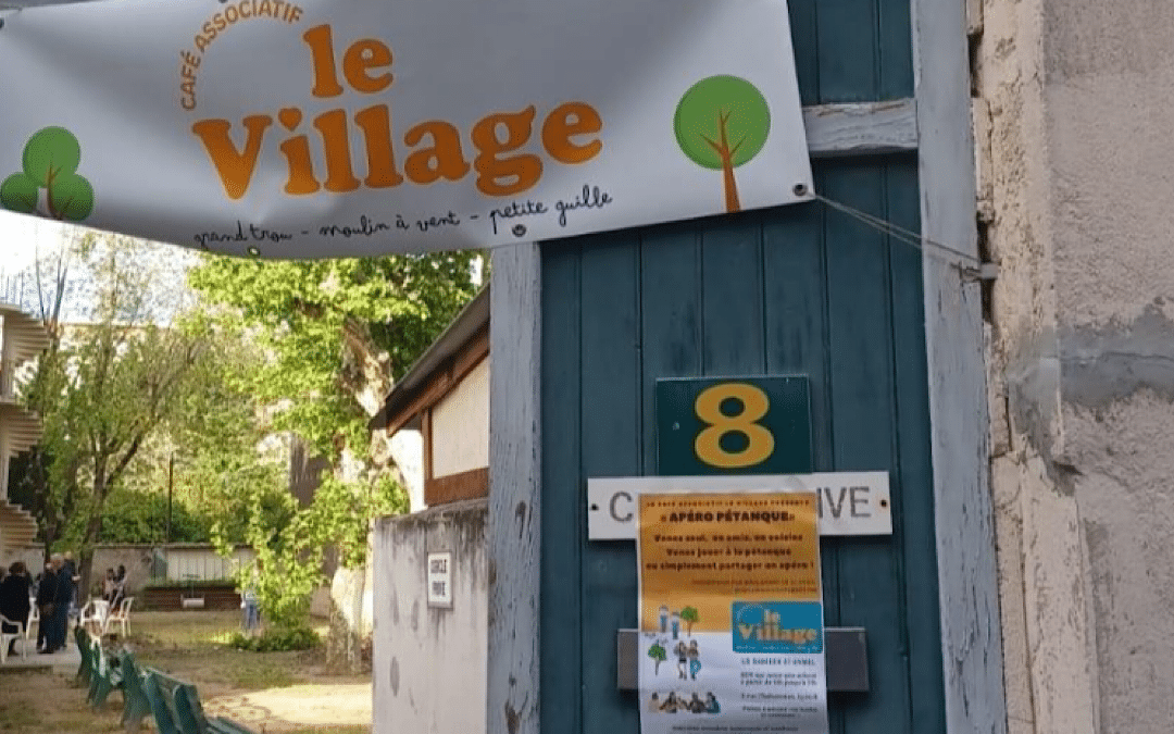 Le Village : un café associatif pour animer le quartier Grand Trou
