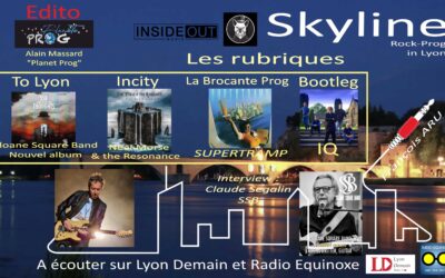 Skyline Rock Prog in Lyon – Épisode 9